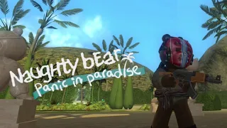 naughty bear panic in paradise in a nutshell (part 2)