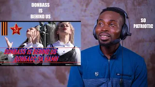 Donbass Is Behind Us REACTION!! | «ДОНБАСС ЗА НАМИ» ОФИЦИАЛЬНЫЙ КЛИП ПРЕМЬЕРА 11.05.2021 REACTION!😱