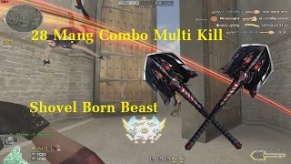 [ Bình Luận CF ] Shovel Born Beast - Multi Kill Tịt Họng ✔「Pino.NTK」