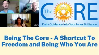 The Core: Being The Core - A Shortcut To Freedom and Being Who You Are Trim