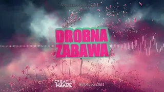 Magiera feat.Sobel - Drobna zabawa (Creative Heads Bootleg 2021)