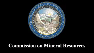 8/10/2023 - Commission on Mineral Resources, Pt. 2