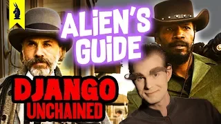 Alien's Guide to DJANGO UNCHAINED