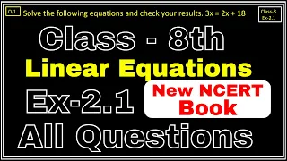 Class-8 Ex-2.1, Q1 to Q10 (Linear Equation), Chapter2 Math, New CBSE NCERT Book Syllabus 2023-24