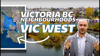 Moving to Vic West in Victoria BC | Victoria BC Neighbourhoods Guide Episode 1