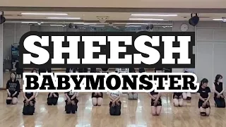 BABYMONSTER (베이비몬스터)- 'SHEESH' 커버댄스 수업영상 DANCE COVER [MIRRORED]