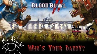 Blood Bowl 2. Прохождение кампании. Матч 6. Тёмные Эльфы(PC 1080p 60fps lets play) HD