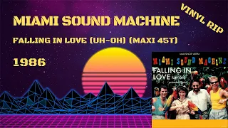 Miami Sound Machine – Falling In Love (Uh-Oh) (1986) (Maxi 45T)