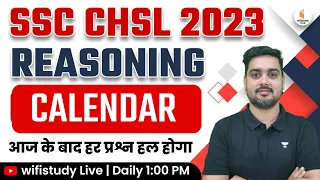 SSC CHSL 2023 Preparation | CHSL Reasoning by Hitesh Sir | Calendar