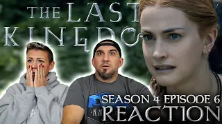 The Last Kingdom Season 4 Episode 6 REACTION!!