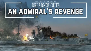 New Campaign! - An Admiral's Revenge - Ultimate Admiral Dreadnoughts - Ep 1