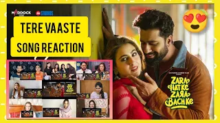 Tere Vaaste Song Reaction Zara Hatke Zara Bachke | Vicky Kaushal | Sara Ali Khan | Sachin -Jigar |