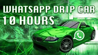 WhatsApp Drip Car 10 Hours