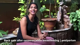 Cesarean ke baad back pain| back pain after c-section|breastfeeding|post delivery back pain in hindi