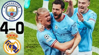 Manchester City vs Real Madrid 4-0 - All Goals and Highlights ( Champions League ) 2023 HD