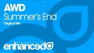 AWD - Summer's End (Original Mix) [OUT NOW]