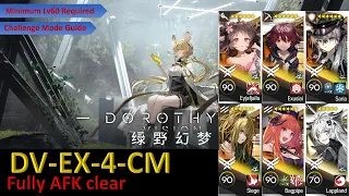 DV-EX-4-CM | Dorothy's Vision | Challenge Mode | 6 OP AFK clear [Arknights]