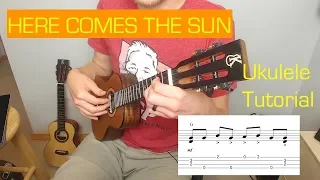 Here Comes the Sun - Ukulele Tutorial