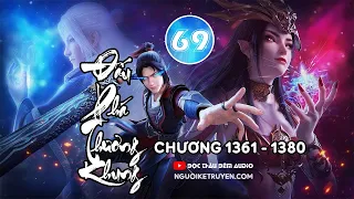 Đấu phá thương khung - Tập 69(Siêu Clip) : Chương 1361 - chương 1380 - Đọc thâu đêm audio.