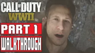 CALL OF DUTY WW2 Gameplay Walkthrough Part 1 D Day - No Commentary