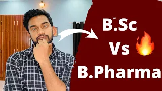 B.Sc Vs B.Pharma | full comparison | best career options