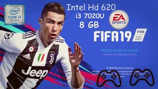 FIFA 19 on Core i3 7020U Intel Hd 620 8gb Ram in 2022