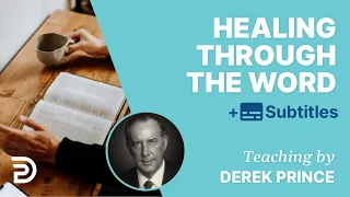 Derek Himself Was Healed By Taking God’s Word As His Medicine