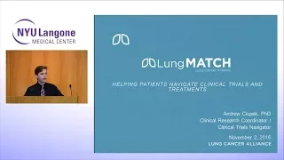 Navigating Clinical Trials and Treatments for Lung Cancer