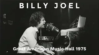 Billy Joel - Everybody Has a Dream - Live at the Great American Music Hall (June 1975)