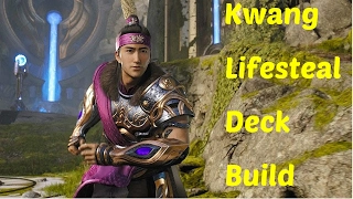 Kwang Life Steal Deck Build Paragon Monolith Offlane fighter