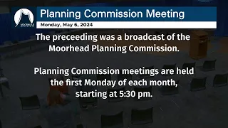 City of Moorhead - Planning Commission Meeting - May 5, 2024