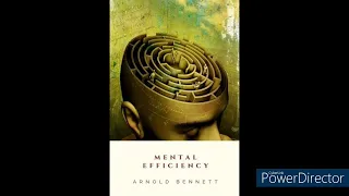 Mental Efficiency by Arnold Bennett (essays on selfcare and much more) audiobook