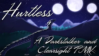 Hurtless // Darkstalker and Clearsight PMV