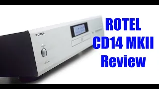 The ROTEL CD14 MKII might be your last CD player...