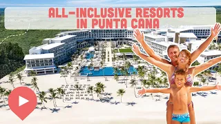 Best All-Inclusive Resorts in Punta Cana