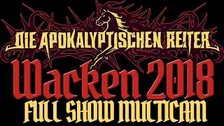 DIE APOKALYPTISCHEN REITER - Wacken 2018 - Full Show - Official Concert