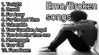 Emo/Broken Songs - Non Stop!!!!