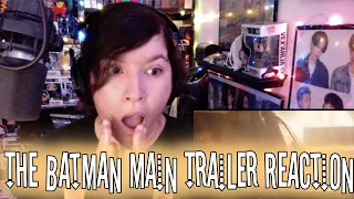 THE BATMAN – Main Trailer Reaction!