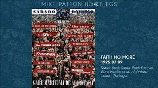 1995/07/09 Faith No More - Super Bock Super Rock Festival