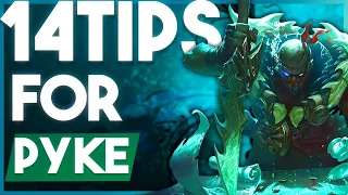 14 Actually Useful TIPS for PYKE