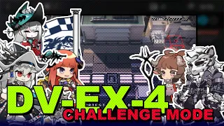 [Arknights] DV-EX-4 Challenge Mode