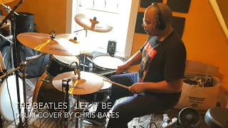 The Beatles - Let It Be (Drum Cover) [Studio Version]