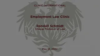 Law School Clinics: Employment Law Clinic