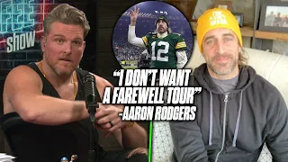 Aaron Rodgers Says He Doesn't Want A "Farewell Tour" | Pat McAfee Reacts