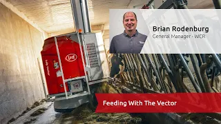 Feeding with the Vector - West Coast Robotics Learn With Lely