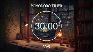 30/5 Pomodoro Timer - Studying At A Cozy Room Rain Sound with Lofi HipHop Mix - Focus Station