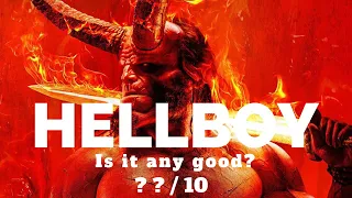 HELLBOY (2019) - A Quick Movie Review