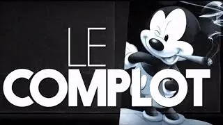 Disney - Le Complot