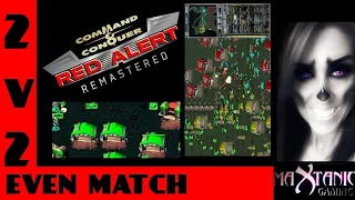 2 on 2 Command & Conquer Red alert Remastered EVEN MATCH!