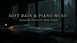 4Hours - Sleeping Music For Deep Sleeping, Relaxing Sleep Music, Soft Rain, Piano Chill